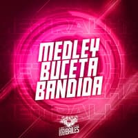 Medley Buceta Bandida