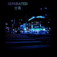 Separated