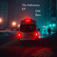 The Infirmary - EP