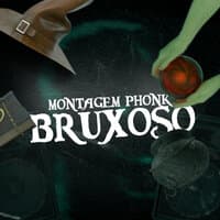 Montagem Phonk Bruxozo