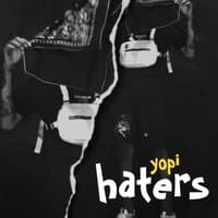 HATERS