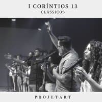 I Coríntios 13 - Clássicos