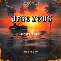 Afro Zouk Beat Tape Volume 2