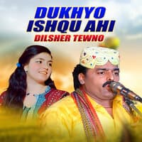 Dukhyo Ishqu Ahi