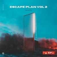 Escape Plan Vol 2