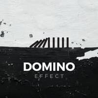 Domino Effect