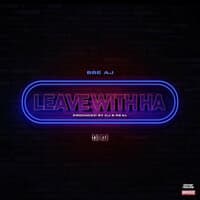 Leave With Ha