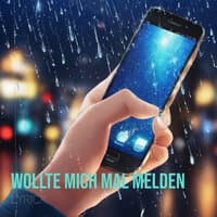 Wollte Mich Mal Melden