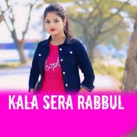 Kala Sera Rabbul