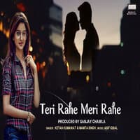 Teri Rahe Meri Rahe