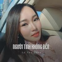 Người Tình Không Đến