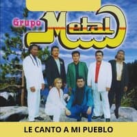 Le Canto a Mi Pueblo