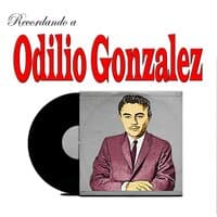 Odilio Gonzalez