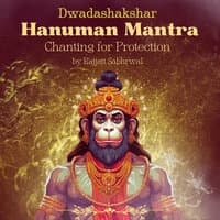 Dwadashakshar Hanuman Mantra Chanting for Protection