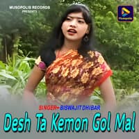 Desh Ta Kemon Gol Mal