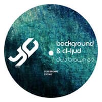 Dub Brown EP