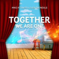 Together We Are One