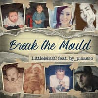 Break the Mould