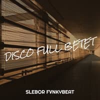 Disco Full Betet