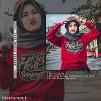 DJ Aisyah Berbaju Merah Remix - Instrument