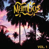 Mambos, Vol.1