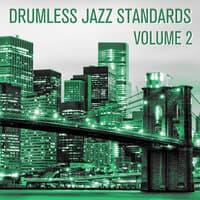 Drumless Jazz Standards, Vol.2