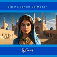 Bia Ke Borem Ba Mazar