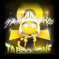 TABOO ZONE