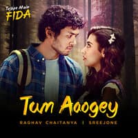 Tum Aaogey (From "Tujhpe Main Fida")