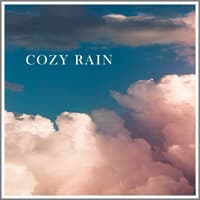 Cozy Rain