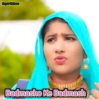 Badmasho Ke Badmash