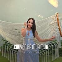 Chuyện Ba Mùa Mưa