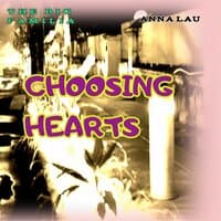 CHOOSING HEARTS