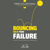 Bouncing back from failure - The art of turning setbacks into stepping stones