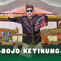 Bojo Ketikung