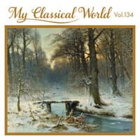 My Classical World, Vol. 134