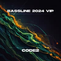 Bassline 2024 Vip