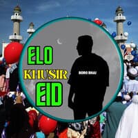 Elo Khusir Eid