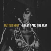 Better Now