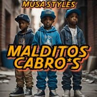 Malditos cabro*s