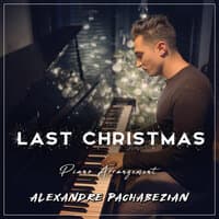 Last Christmas (Piano Arrangement)