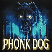 PHONK DOG