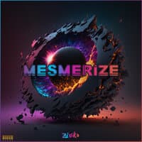 Mesmerize