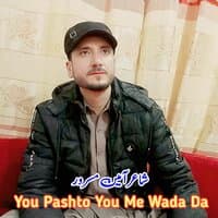 You Pashto You Me Wada Da