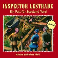 Ein Fall für Scotland Yard 18: Amors tödlicher Pfeil