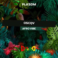 OSCQV  PLK-SDM AFRO VIBE