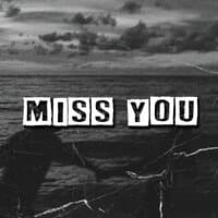 Miss You