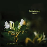 Honeysuckels (Organ Solo)