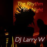 The Rhythm of the Night