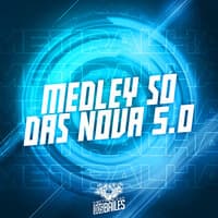 Medley Só das Nova 5.0